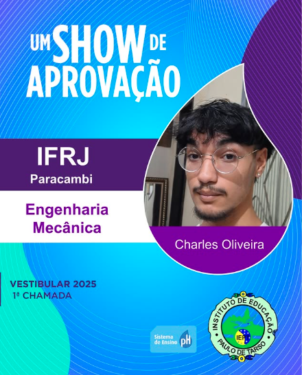Aprovação em Engenharia Mecânica no IFRJ!